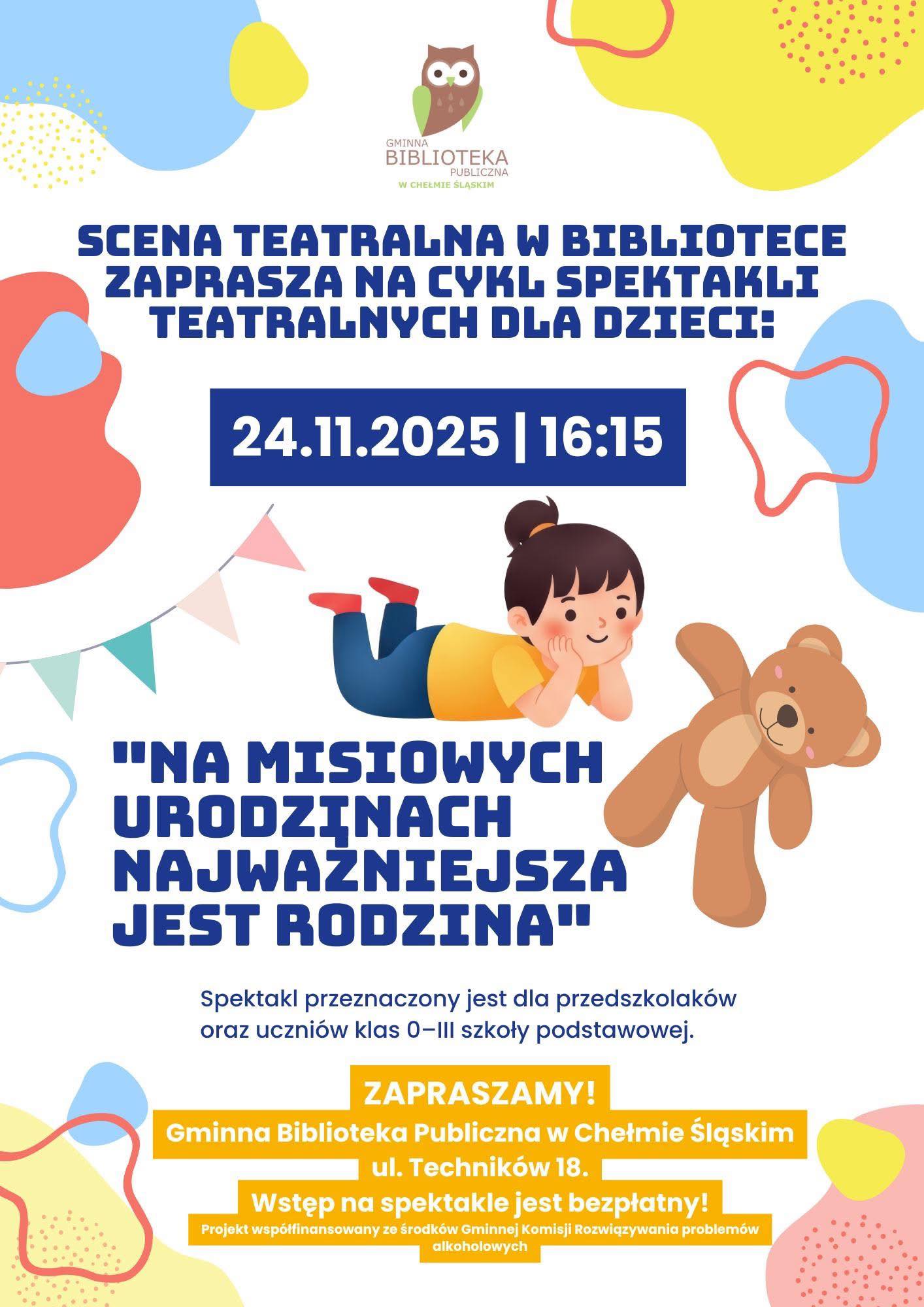 Plakat animacyjny z opisem wydarzenia na zdjeciu dziecko leżące i misio