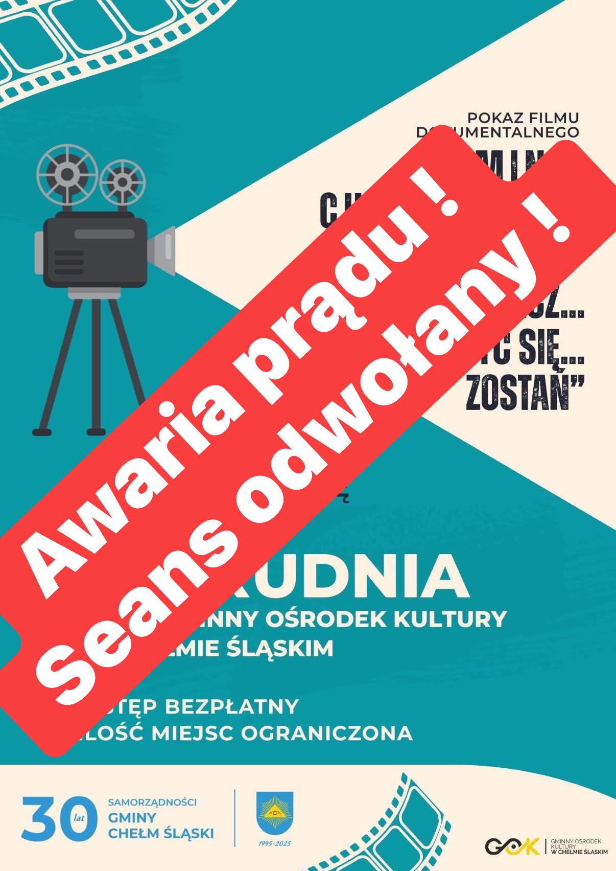 Informacja o odwołaniu seansu filmowego - awaria prądu